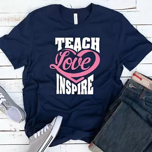 Teach Love Inspire T-Shirt 02186 - Bild 1 von 3