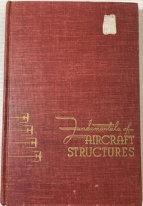 FUNDAMENTALS Of AIRCRAFT STRUCTURES Millard V. Barton 1948 1ST Illustrated RARE - Picture 1 of 9