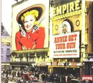 CD Betty Hutton , Howard Keel Annie Get Your Gun (Original Music From The Motio - Bild 1 von 1