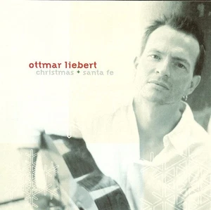 Ottmar Liebert - Christmas & Santa Fe CD in excellent like new condition! - Picture 1 of 3