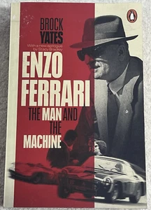 Enzo Ferrari: The Man and the Machine by Yates Enzo Ferrari Brock Book Softcover - Picture 1 of 5