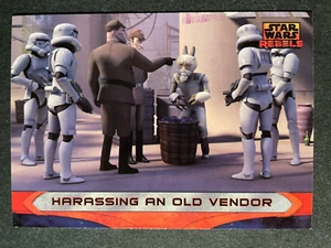Harassing An Old Vendor 2015 Topps Star Wars Rebels #47 Base Set Rebel - Picture 1 of 2