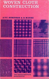 Woven Cloth Construction by A.T.C. Robinson, R. Marks - Imagen 1 de 1
