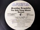 ARETHA FRANKLIN	THE ONLY THING MISSIN' (Dj promo double pack)	2x12"	ARISTA	55402