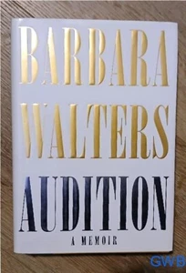 Barbara Walters-"Audition" - Hard Cover Book - 2008 - Foto 1 di 1