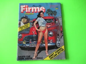 VINTAGE FIRME VOL 1 # 4 MAGAZINE CHICANO LIFE STYLE LOWRIDER CAR CULTURE - Imagen 1 de 6