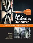 Basic Marketing Research   - Tom Brown