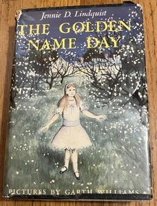 THE GOLDEN NAME DAY : by Jennie Lindquist : Garth Williams : Sweden : vintage - Picture 1 of 6