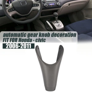Automatic Trim Gear Head Shift Knob Cover Fits Honda Civic 2006~11 54131-SNA-A81 - Bild 1 von 8