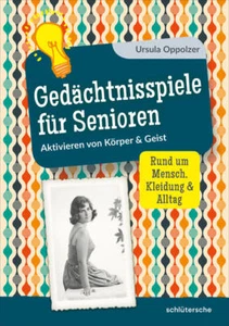 Gedächtnisspiele für Senioren | Ursula Oppolzer | 2022 | deutsch - Bild 1 von 1