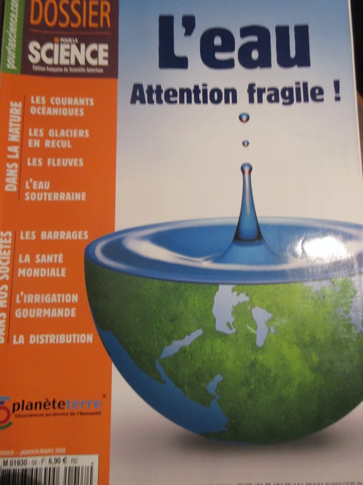 Dossier pour la Science : l'eau - attention fragile ! janvier 2008 - Photo 1/1
