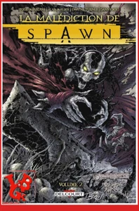LA MALEDICTION DE SPAWN 2 02 Nov 2024 intégrale Delcourt Mc Farlane VF # NEUF # - Picture 1 of 2
