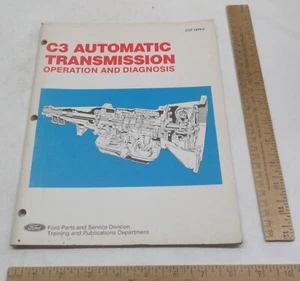 CTP 1976 3 - C3 AUTOMATIC TRANSMISSIONS - Operation & Diagnosis - Ford - #4214 - Picture 1 of 9
