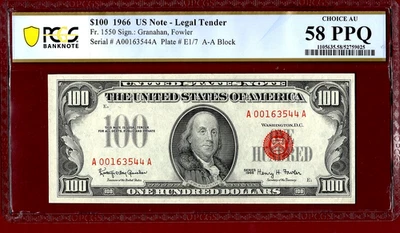 1966💲100 LEGAL TENDER   💵 RED SEAL   💵F- 1550   PCGS  58 PPQ - Image 1 of 4