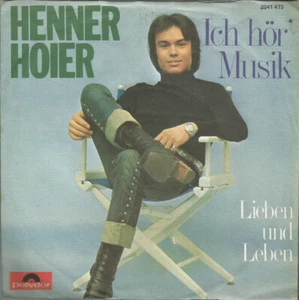 Henner Hoier / Ich Hör' Musik / Vinyl / Schlagersingles 70s/80s / Polydor - Picture 1 of 3
