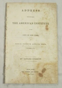 EDWARD EVERETT - Address to the AMERICAN INSTITUTE of the City of New York, 1831 - Picture 1 of 5