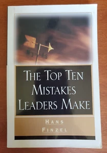 The Top Ten Mistakes Leaders Make by Hans Finzel - Paperback - Imagen 1 de 8