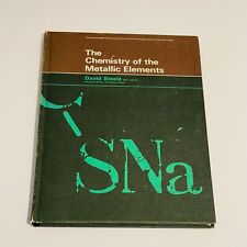 The Chemistry of the Metallic Elements (Hardcover 1966) David Steele Chemistry