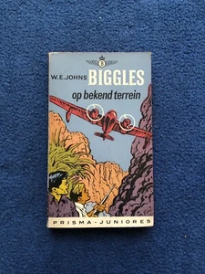 Biggles Op Bekend Terrein. Captain W.E Johns 1961 Dutch Edition Of B Goes Home - Picture 1 of 12
