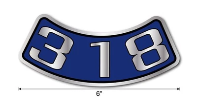NEW 318 Air Cleaner Decal Sticker Dodge Plymouth Chrysler Classic Mopar Blue USA - Image 1 of 4