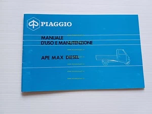 Piaggio Ape Max Diesel AFD3T manuale uso manutenzione libretto originale - Picture 1 of 10