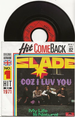 SLADE COZ I LUV YOU RARE 'HIT COME BACK' REISSUE SINGLE FROM GERMANY - Image 1 of 2