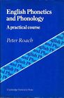 English Phonetics and Phonology:A Practical Course-Peter Roach, 