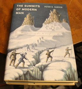The Summits of Modern Man ~ Peter H. Hansen ~ 2013 Harvard HCDJ - Bild 1 von 4