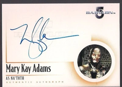 COMPLETE BABYLON 5 THE RA 2002 MARY KAY ADAMS AS NA'TOTH A8 ON CARD AUTOGRAPH - Image 1 of 2