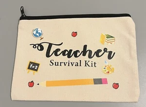 TEACHER SURVIVAL KIT Organizing Canvas Cosmetic-Pencil Bag 9”x 6.5” NEW-GIFT - Picture 1 of 2