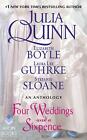 Four Weddings and a Sixpence: An Anthology by Julia Quinn (English) Paperback Bo