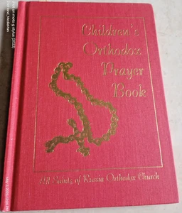 1996 2ND CHILDREN'S ORTHODOX PRAYER ALL SAINTS CHURCH HC/HARDCOVER ENGLISH BOOK - Picture 1 of 6