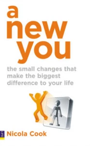 A New You: The Small Changes That Make the Biggest Difference to Your Life, Nico - Picture 1 of 1