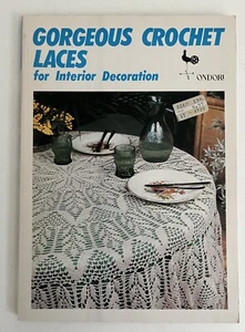Gorgeous Crochet Laces for Interior Decoration - Paperback - VERY GOOD - Picture 1 of 7