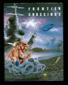Frontier Crossings 45th World Sci-Fi Convention 1987 libro souvenir copertina rigida +DJ - Foto 1 di 2