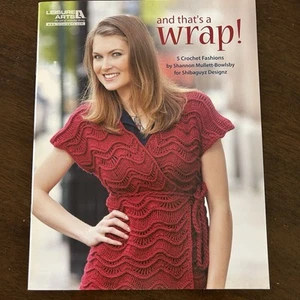And That's A Wrap Crochet Pattern Booklet Tunic Shrug Ruana Sm - 5XL Plus Sizes - Picture 1 of 6