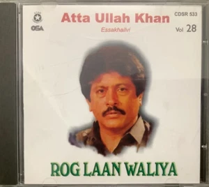 Rog Laan Waliya Vol 28 By Atta Ullah Khan Essakhailvi - Pakistani CD - Picture 1 of 2