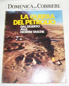 DOMENICA DEL CORRIERE - ANNO 73 - N. 7-8 - 9 MARZO 1971 - LA GUERRA DEL PETROLIO - Imagen 1 de 3
