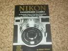 L'appareil photo télémètre Nikon : une histoire illustrée - livre de poche - BON