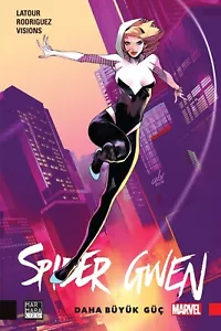 Spider-Gwen Vol.1 variante turca Greater Power di Celor - Foto 1 di 4