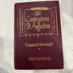 The Confessions of St. Augustine A Christian Life Library Selection David Fuller - Picture 1 of 3