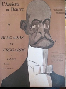 SATIRIQUE CARICATURES L'ASSIETTE AU BEURRE N° 136 de 1903 BLOCARDS et FROCARDS  - Bild 1 von 1