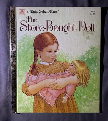 The Store-Bought Doll (A Little Golden Book 1983) Vintage 204-44 - Image 1 of 3
