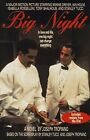 Big Night : A Novel With Recipes, Paperback By Tropiano, Joseph; Tucci, Stanl...