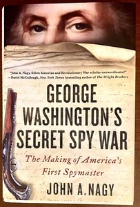 George Washington's Secret Spy War: Making of America's First Spymaster LN, HCDJ - Picture 1 of 14