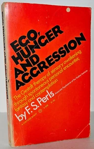 Ego, Hunger and Aggression Gestalt Therapy by F. S. Perls Vintage 1969 - Picture 1 of 3