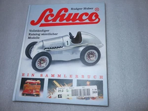 SCHUCO - EIN SAMMLERBUCH - Vollständiger Katalog sämtlicher Modelle - Picture 1 of 7