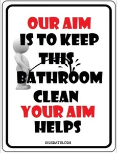 Aim To Keep Bathroom Clean Laminated Sign - Picture 1 of 1