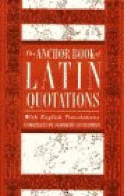 The Anchor Book of Latin Quotations - Paperback - Good - Image 1 of 2
