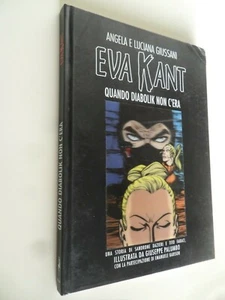 HD Astorina EVA KANT quando Diabolik non c'era NUOVO Cartonato 2004 ▓ - Picture 1 of 3